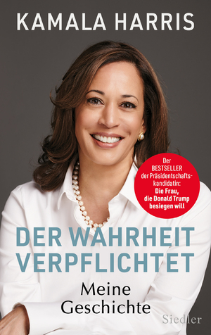 ISBN 9783827501530: 1.  Der Wahrheit verpflichtet - meine Geschichte  - OVP. 2.  KAMALA Harris   3.  Tim Koch   SIEHE LISTE UNTEN IM TEXT