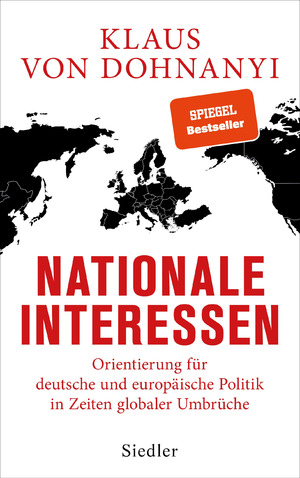 neues Buch – Klaus Von Dohnanyi – Nationale Interessen