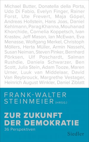 ISBN 9783827501615: Zur Zukunft der Demokratie - 36 Perspektiven