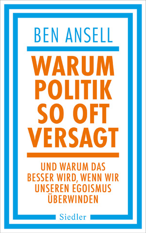 ISBN 9783827501851: Warum Politik so oft versagt