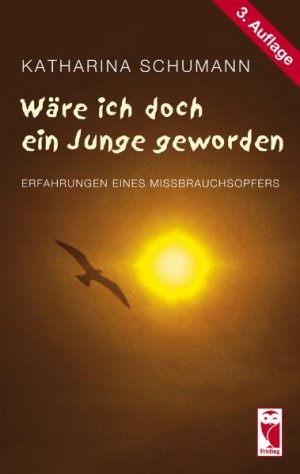 ISBN 9783828002036: Wäre ich doch ein Junge geworden - Erfahrungen eines Missbrauchsopfers - bk187