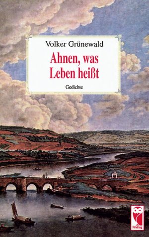 ISBN 9783828020986: Ahnen, was Leben heißt. Gedichte