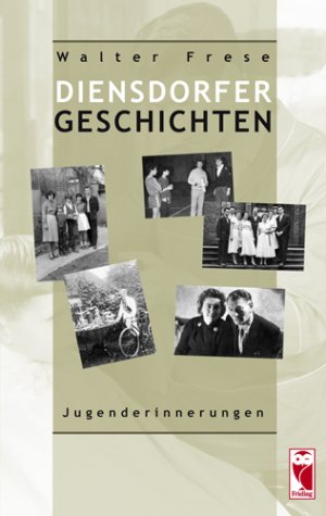 ISBN 9783828027466: Diensdorfer Geschichten - Jugenderinnerungen