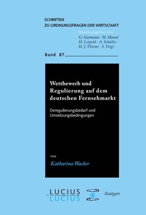 ISBN 9783828204140: Wettbewerb und Regulierung auf dem deutschen Fernsehmarkt: Deregulierungsbedarf und Umsetzungsbedingungen