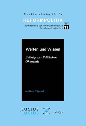 ISBN 9783828205345: Werten und Wissen - Beiträge zur Politischen Ökonomie