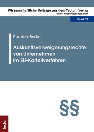 ISBN 9783828828032: Auskunftsverweigerungsrechte von Unternehmen im EU-Kartellverfahren