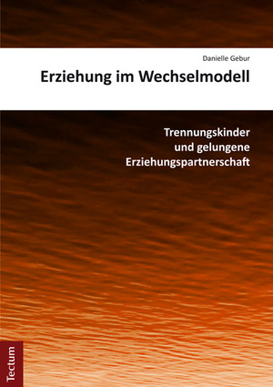 ISBN 9783828834507: Erziehung im Wechselmodell - Trennungskinder und gelungene Erziehungspartnerschaft