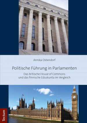 ISBN 9783828842779: Politische Führung in Parlamenten - Das britische House of Commons und das finnische Eduskunta im Vergleich