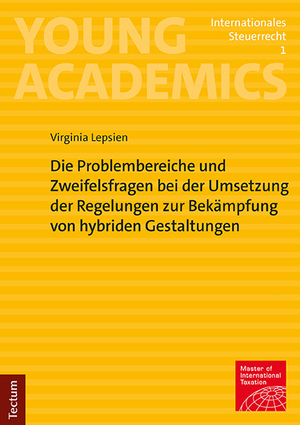 ISBN 9783828849631: Die Problembereiche und Zweifelsfragen bei der Umsetzung der Regelungen zur Bekämpfung von hybriden Gestaltungen