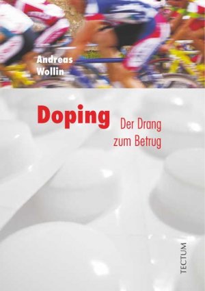 ISBN 9783828894341: Doping – der Drang zum Betrug