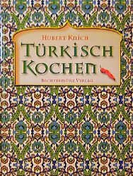 ISBN 9783828910560: Türkisch Kochen