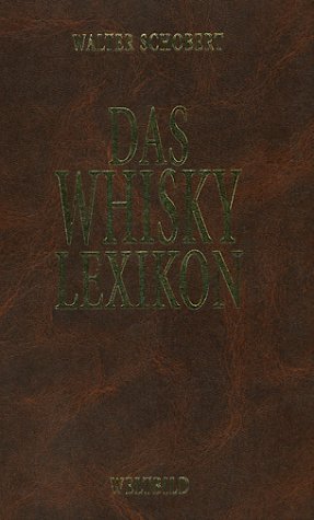 ISBN 9783828911000: Das Whisky Lexikon