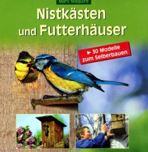 ISBN 9783828915923: Nistkästen und Futterhäuser