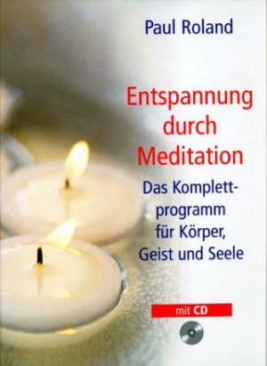 ISBN 9783828919211: Entspannung durch Meditation