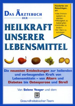 ISBN 9783828919501: Heilkraft unserer Lebensmittel