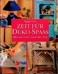 ISBN 9783828923096: Zeit für Deko-Spass Minimaler Einsatz, maximaler Erfolg