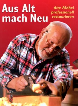 ISBN 9783828923881: Aus Alt mach Neu