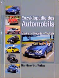 ISBN 9783828953659: Enzyklopädie des Automobils. Marken, Modelle, Technik.