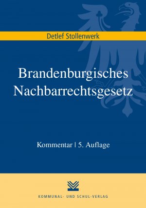 ISBN 9783829316781: Brandenburgisches Nachbarrechtsgesetz - Mit Hinweisen zur außergerichtlichen Streitschlichtung. Kommentar