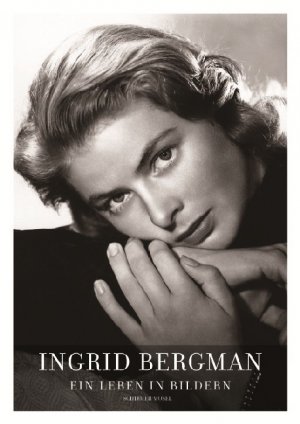 neues Buch – Liv Ullmann – Ingrid Bergman - As Time Goes By