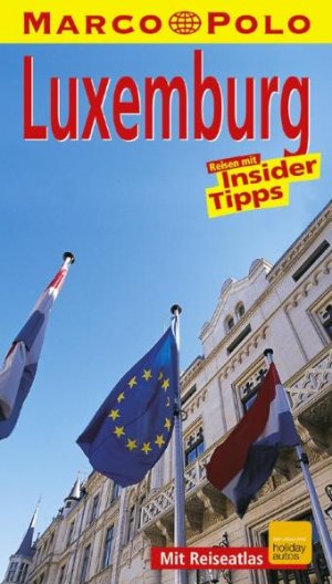 gebrauchtes Buch – Marco Polo Reiseführer Luxemburg - Reisen mit Insider Tipps - Mit Reiseatlas