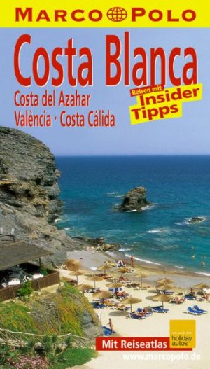 gebrauchtes Buch – Andreas Drouve – Marco Polo Reiseführer Costa Blanca, Costa del Azahar, Valencia, Costa Calida