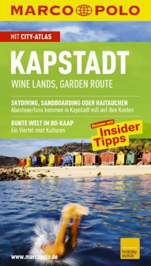 gebrauchtes Buch – Kai Schächtele – MARCO POLO Reiseführer Kapstadt, Wine Lands, Garden Route Reisen mit Insider-Tipps ; [mit Cityatlas]