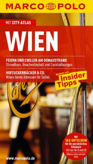 gebrauchtes Buch – Weiss, Walter M – Wien - Reisen mit Insider-Tipps mit City-Atlas - MARCO POLO