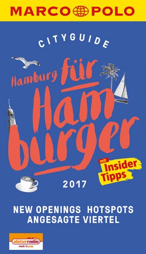 ISBN 9783829708913: MARCO POLO Cityguide Hamburg für Hamburger 2017