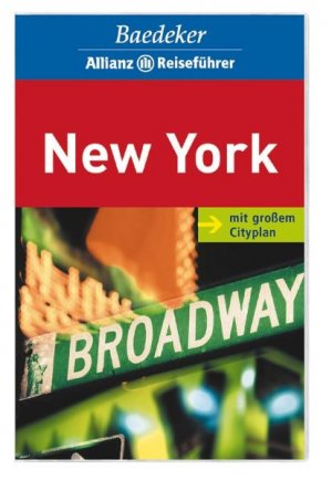 ISBN 9783829710640: Baedeker Allianz Reiseführer New York. Mit großem Cityplan.