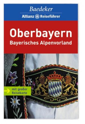 ISBN 9783829711265: Baedeker Allianz Reiseführer Oberbayern - Bayerisches Alpenvorland