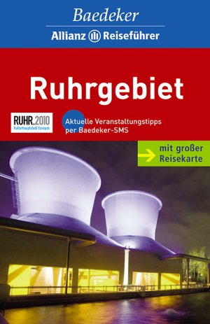 ISBN 9783829711821: Baedeker Allianz Reiseführer Ruhrgebiet - mit großer Reisekarte