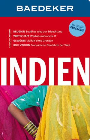 ISBN 9783829713849: Baedeker Reiseführer Indien - mit GROSSER REISEKARTE