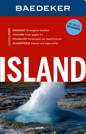 ISBN 9783829713863: Baedeker Reiseführer Island – mit GROSSER REISEKARTE