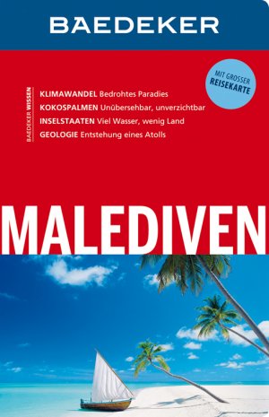 ISBN 9783829714198: Baedeker Reiseführer Malediven - mit GROSSER REISEKARTE