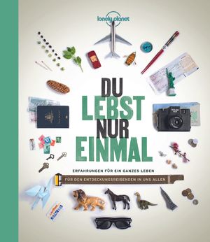 gebrauchtes Buch – Du lebst nur einmal - Erfahrungen für ein ganzes Leben