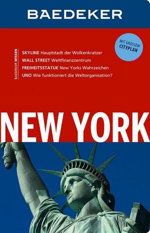 ISBN 9783829718370: Baedeker Reiseführer New York – mit GROSSEM CITYPLAN