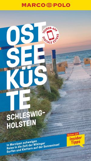 ISBN 9783829719247: MARCO POLO Reiseführer Ostseeküste, Schleswig-Holstein - Reisen mit Insider-Tipps. Inkl. kostenloser Touren-App