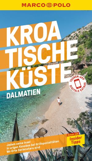 neues Buch – Cancar, Nina; Koch – MARCO POLO Reiseführer Kroatische Küste Dalmatien - Reisen mit Insider-Tipps. Inkl. kostenloser Touren-App