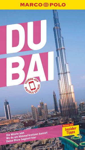 ISBN 9783829719360: MARCO POLO Reiseführer Dubai - Reisen mit Insider-Tipps. Inkl. kostenloser Touren-App