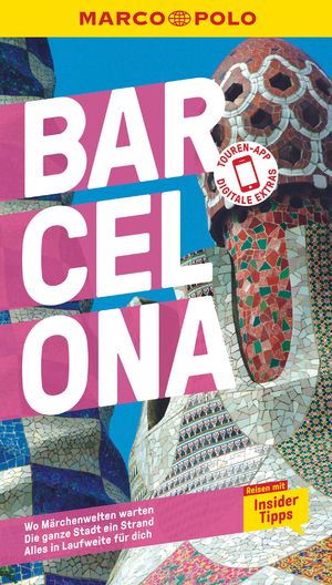 ISBN 9783829719513: MARCO POLO Reiseführer Barcelona - Reisen mit Insider-Tipps. Inkl. kostenloser Touren-App