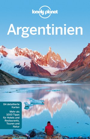 ISBN 9783829721905: Lonely Planet Reiseführer Argentinien