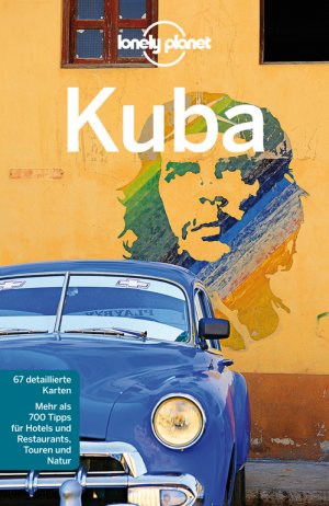 ISBN 9783829723169: Lonely Planet Reiseführer Kuba