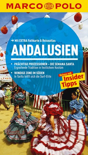 ISBN 9783829724067: Andalusien - Reisen mit Insider-Tipps