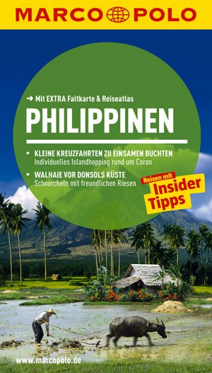 ISBN 9783829725743: MARCO POLO Reiseführer Philippinen - Reisen mit Insider-Tipps. Mit EXTRA Faltkarte & Reiseatlas