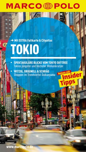 ISBN 9783829726320: MARCO POLO Reiseführer Tokio - Reisen mit Insider-Tipps. Mit EXTRA Faltkarte & Reiseatlas