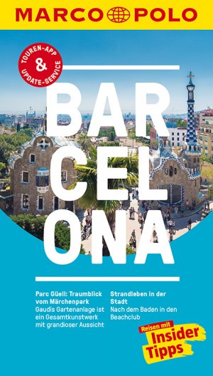 ISBN 9783829727129: MARCO POLO Reiseführer Barcelona - Reisen mit Insider-Tipps. Inkl. kostenloser Touren-App und Event&News