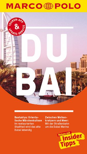 ISBN 9783829727426: MARCO POLO Reiseführer Dubai - Reisen mit Insider-Tipps. Inkl. kostenloser Touren-App und Events&News