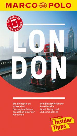 ISBN 9783829728232: MARCO POLO Reiseführer London - Reisen mit Insider-Tipps. Inkl. kostenloser Touren-App und Event&News