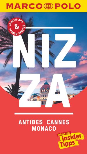 gebrauchtes Buch – Jördis Kimpfler – Nizza, Antibes, Cannes, Monaco - Reisen mit Insider-Tipps. Inkl. kostenloser Touren-App und Events&News - MARCO POLO Reiseführer